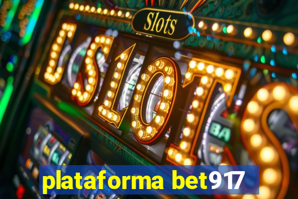 plataforma bet917